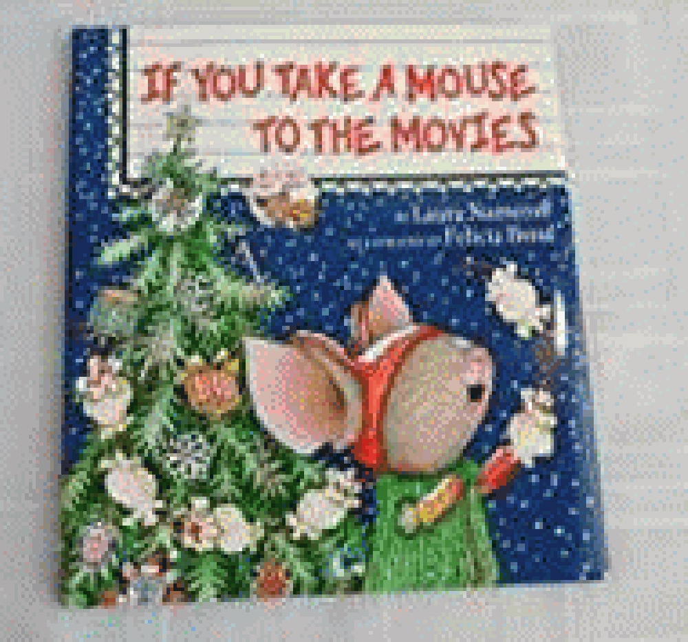 Image for If You Take a Mouse to the Movies