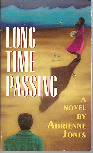 Image for Long Time Passing: A Novel
