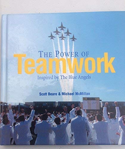Image for The Power of Teamwork Inspired by the Blue Angels